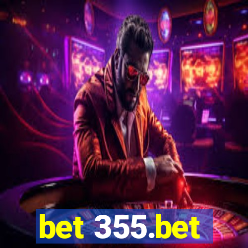 bet 355.bet